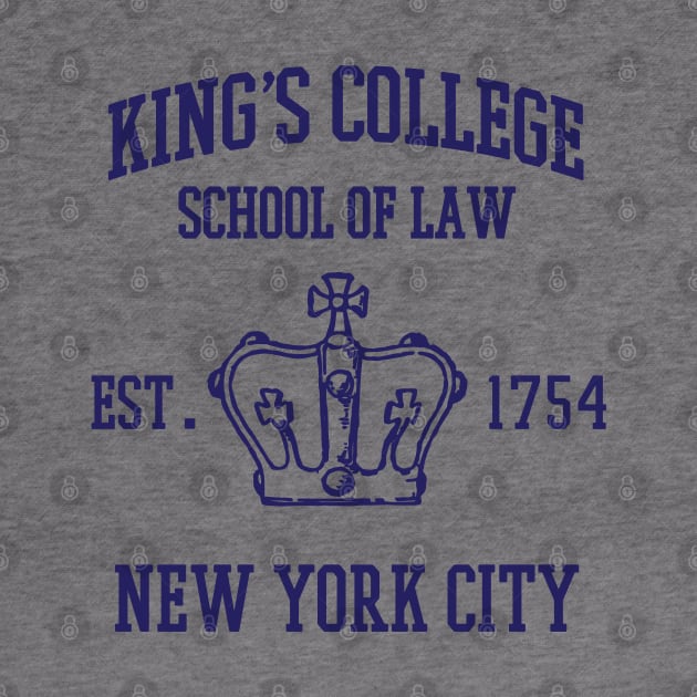 HAMILTON BROADWAY MUSICAL King's College School of Law Est. 1754 Greatest City in the World by YellowDogTees